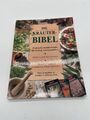 Die Kräuterbibel. Praktische Kräuterkunde für Garten und... | Buch | Zustand gut
