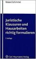 Juristische Klausuren und Hausarbeiten richtig form... | Buch | Zustand sehr gut