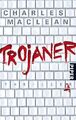 Trojaner: Thriller (Piper Taschenbuch, Band 25827), Charles Maclean