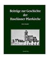 Beiträge zur Beschichte der Haselünne Pfarrkirche, Dieter Kronabel