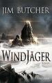 Windjäger: Roman von Butcher, Jim | Buch | Zustand gut