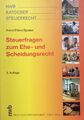 Steuerfragen zum Ehe- und Scheidungsrecht / 2001 / Zustand sehr gut