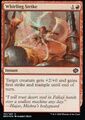 Whirling Strike FOIL | NM/M | The Brothers' War | Magic MTG