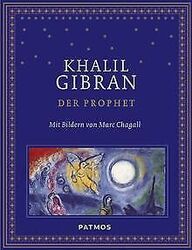 Der Prophet mit Bildern von Marc Chagall von Khalil Gibran | Buch | Zustand gutGeld sparen & nachhaltig shoppen!