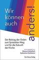 Wir können auch anders! | Buch | 9783736504547