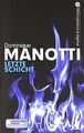 Letzte Schicht von Manotti, Dominique | Buch | Zustand akzeptabel