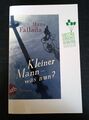 Kleiner Mann - was nun?: Roman von Fallada, Hans | Buch | Zustand sehr gut