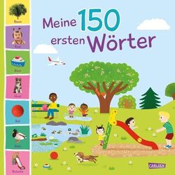 Meine ersten 150 Wörter: Baby-Buch ab 12 Monate mit erstem Wortschatz zu Alltags