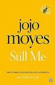 Still Me: Discover the love story that captured 21 ... | Buch | Zustand sehr gut