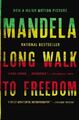 Long Walk to Freedom: The Autobiography of Nelson Mandela - Mandela, Nelson