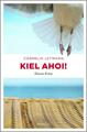 Kiel ahoi! | Buch | 9783740804220