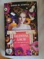 Valentina Amor. All you need is love (oder so) | Sarah M. Kempen | FARBSCHNITT 