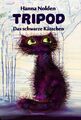 Tripod – Das schwarze Kätzchen Hanna Nolden