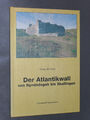 Der Atlantikwall von Nymindegab bis Skallingen - Vibeke B. Ebert - 2. Weltkrieg