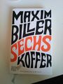 Sechs Koffer - Maxim Biller (Gebundene Ausgabe)