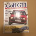 Motor-Press Stuttgart (MPS) (Hrsg.): Alles über Golf GTI. Eine Monografie ...