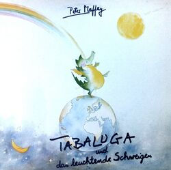 Peter Maffay - Tabaluga Und Das Leuchtende Schweigen LP 1986 (VG/VG) .
