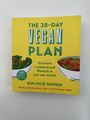 Der 28-Tage-Veganer Plan: Kickstart Ein pflanzlicher Lebensstil von Kim-Julie Hansen