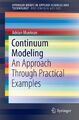 Continuum Modeling | Adrian Muntean | An Approach Through Practical Examples