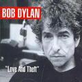 Bob Dylan Love and Theft (CD) Album