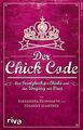 Der Chick Code: Das Gesetzbuch für Chicks und den... | Buch | Zustand akzeptabel