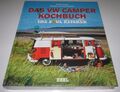 Das VW Camper Bulli Samba Bus T1 T2 T3 Kochbuch The Soul Kitchen NEU!
