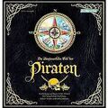 Die abenteuerliche Welt der Piraten von Volker Präkelt | Buch | Zustand gut