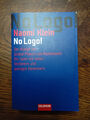 Buch | No Logo ! | Naomi Klein | Goldmann | Der Kampf der global Player