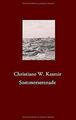 Sommerserenade von Kasmir, Christiane W. | Buch | Zustand gut