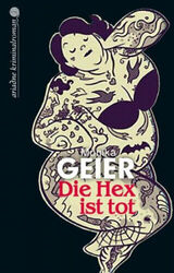 Die Hex ist tot|Monika Geier|Broschiertes Buch|Deutsch