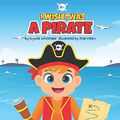 I Wish I Was A Pirate von Titan Fahmi - neue Kopie - 9798985095005