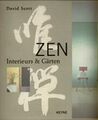 Zen. Interieurs & Gärten