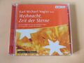 Karl Michael Vogler liest Weihnacht, Zeit der Sterne - Hörbuch -  CD