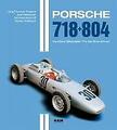 Porsche 718 + 804 | Buch | 9783927458437