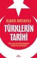 Türklerin Tarihi | Orta Asya´nin Bozkirlarindan Avrupa´nin Kapilarina | Ortayli