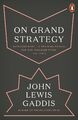 On Grand Strategy | Buch | 9780141987224