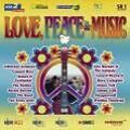 Love,Peace & Music von Various Artists (2009)