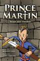 Prince Martin Wins His Sword | Taschenbuch | The Prince Martin Epic | Paperback