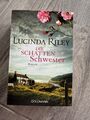 Lucinda Riley - Sie Schatten Schwester - neu - 1. Auflage