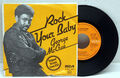 7" Vinyl - GEORGE McCRAE - Rock Your Baby