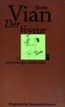 Der Voyeur : 13 unanständige Geschichten. Wagenbachs Taschenbücherei (Nr 123)  M