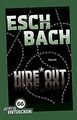 Hide*Out: Limitierte Jubiläumsausgabe von Eschbach,... | Buch | Zustand sehr gut