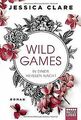 Wild Games - In einer heißen Nacht: Roman (Wild-Games-Re... | Buch | Zustand gut