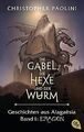 Die Gabel, die Hexe und der Wurm. Geschichten aus Alagaë... | Buch | Zustand gut