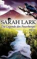 Die Legende des Feuerberges: Roman von Lark, Sarah | Buch | Zustand sehr gut