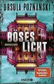 Böses Licht: Kriminalroman | SPIEGEL Bestseller-Aut... | Buch | Zustand sehr gut