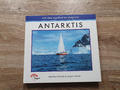 Antarktis. Mit dem Segelboot ins ewige Eis von Ehrl... | Buch