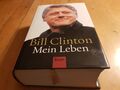 Bill Clinton,  Mein Leben. Biografie Buch