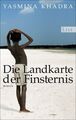 Die Landkarte der Finsternis: Roman Roman Khadra, Yasmina und Regina Keil 733044