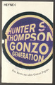 ✪ Hunter S. Thompson - Gonzo Generation, Heyne 2007 | BUCH